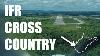Ifr Cross Country To West Virginia